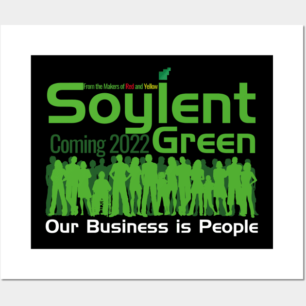 Soylent Green is People Wall Art by Meta Cortex